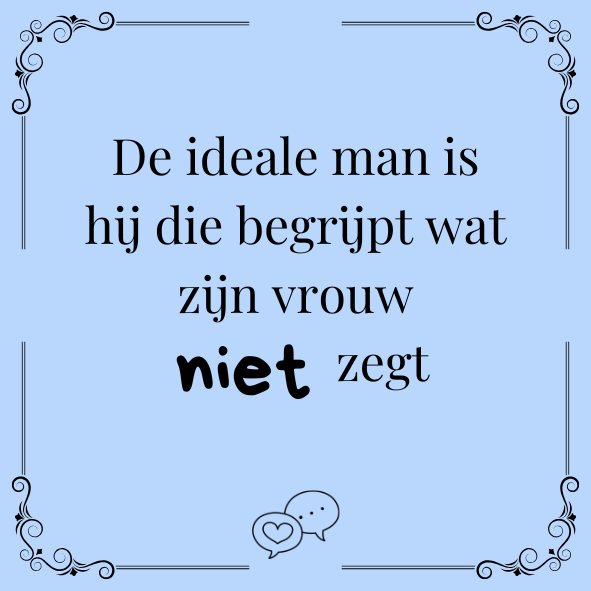 ''De ideale man..''