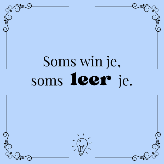 ''Soms win je..''